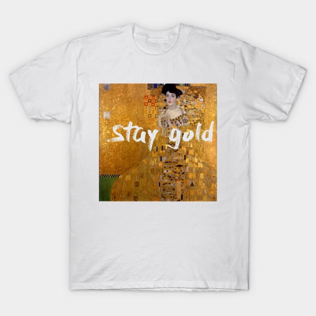 Stay Gold T-Shirt by Art Smart